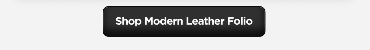 Modern Leather Folio. For the Wallet Carrier. Everything on Modern Leather Case. 3 Card Slots. 1 Cash Slot. Removable Magnetic Clasp. & More. Shop Modern Leather Folio.