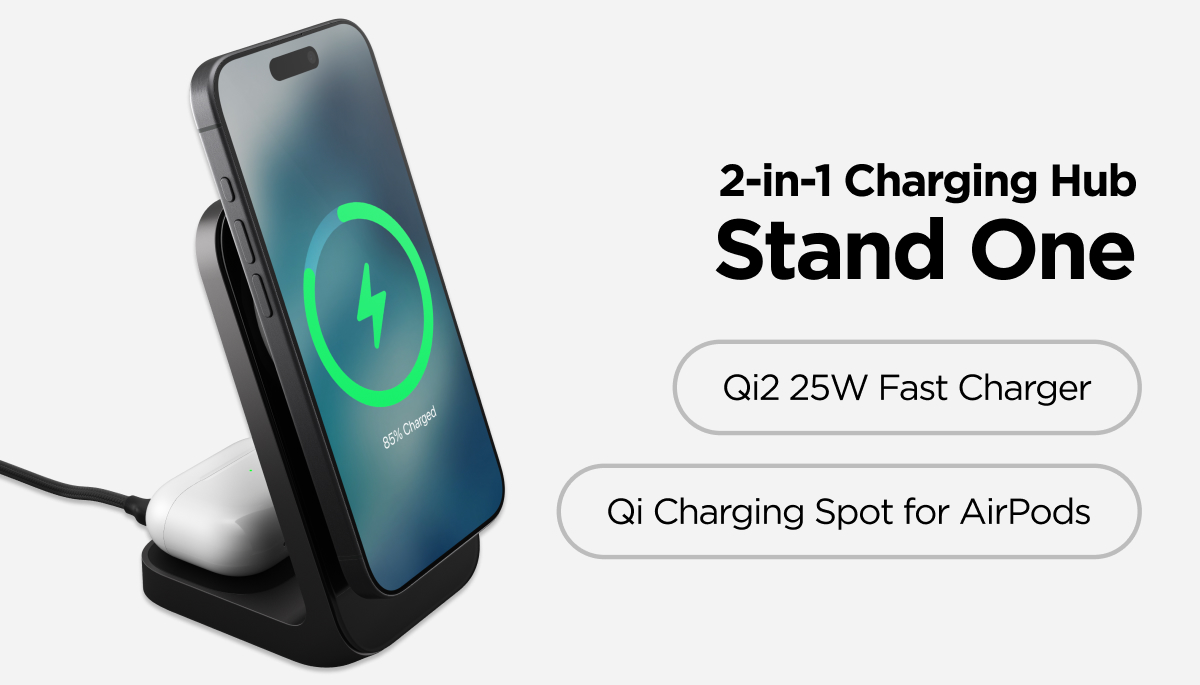 2-in-1 Charging Hub. Stand One. Qi2 25W Fast Charger. Qi Charging Sport for AirPods.
