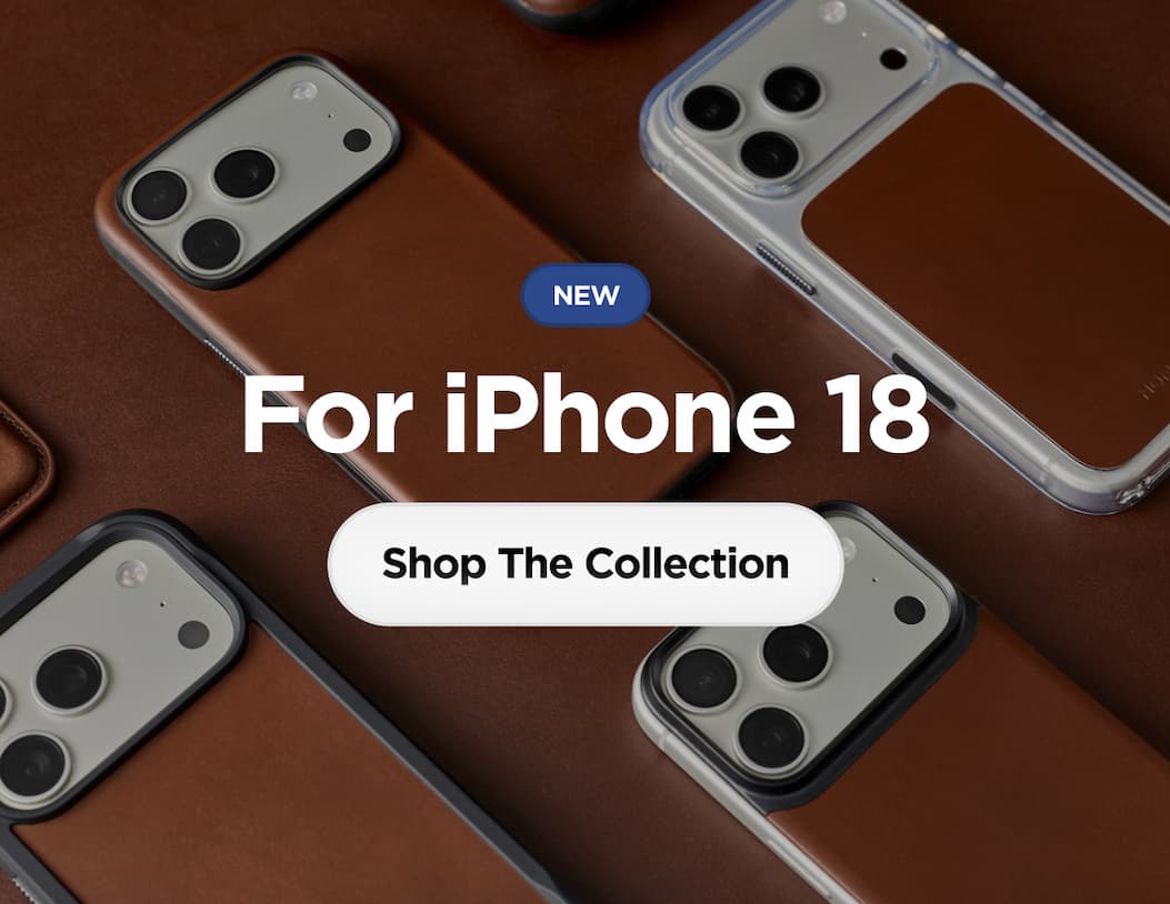 New for iPhone 18. Shop The Collection