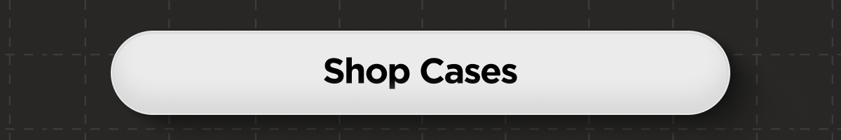 Shop Cases
