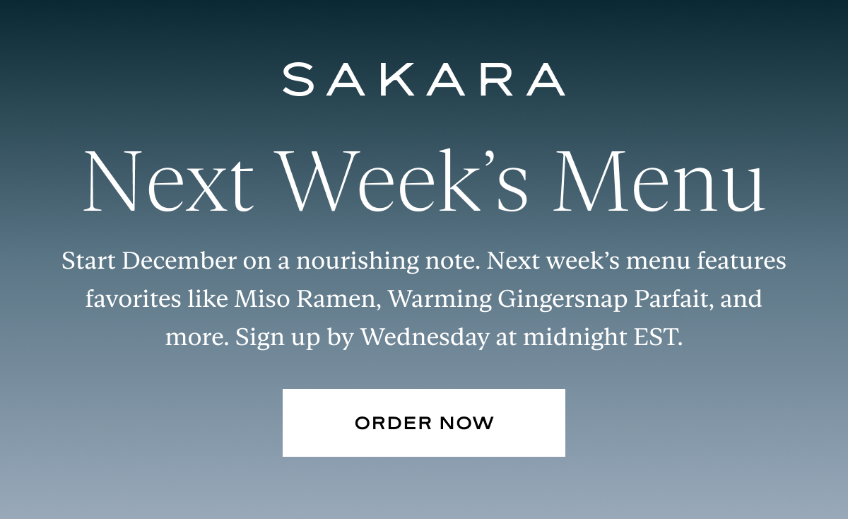 Sakara: Next Week's Menu