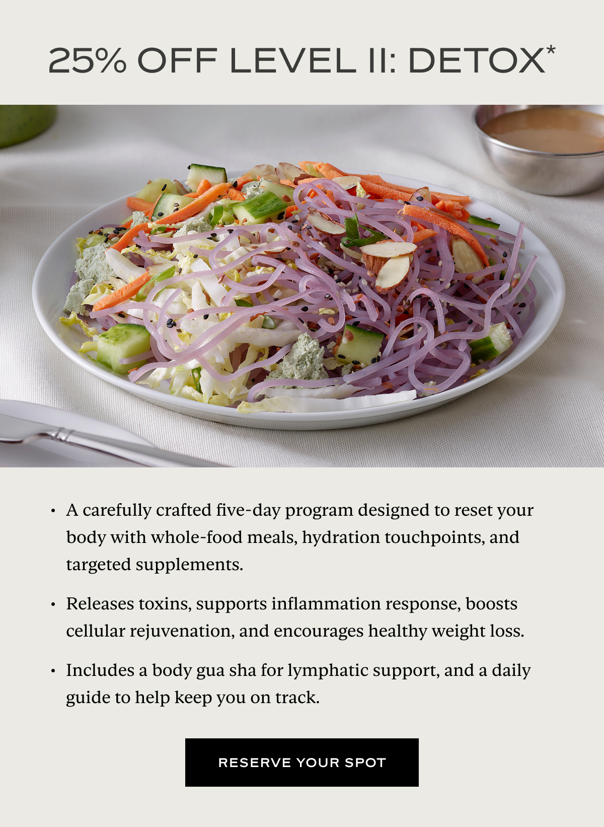 25% Off Level II: Detox
