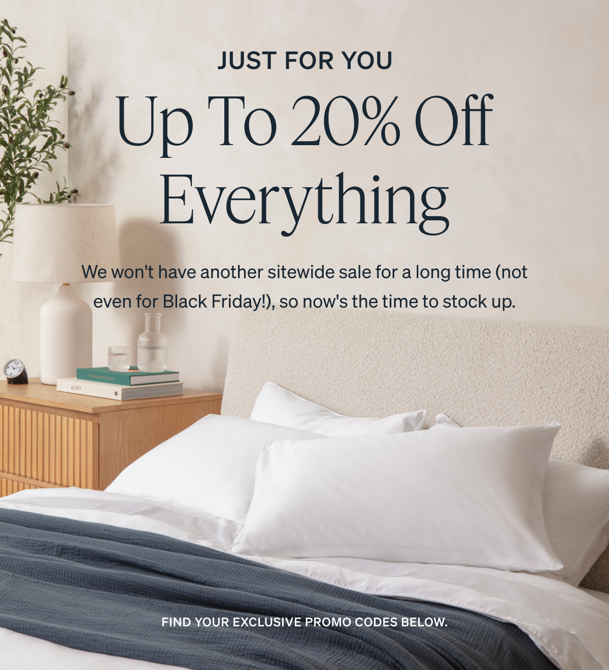 We won't have another sitewide sale for a long time (not even for Black Friday!), so now's the time to stock up.