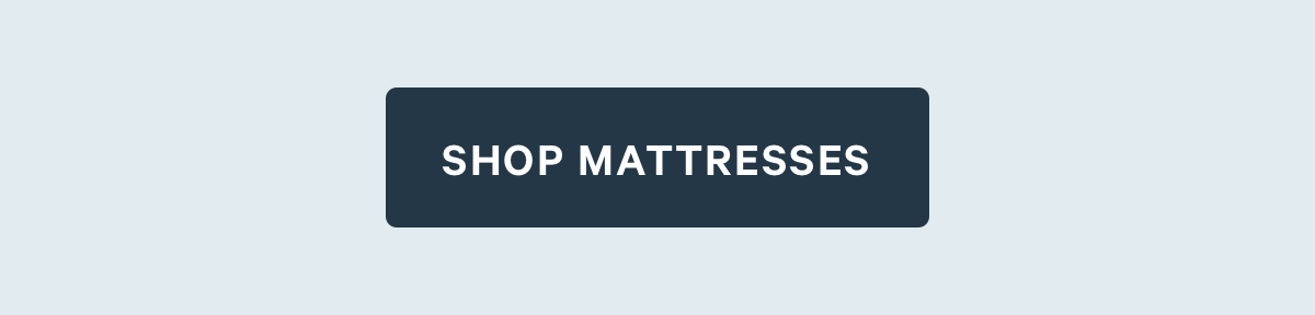 SHOP MATTRESSES