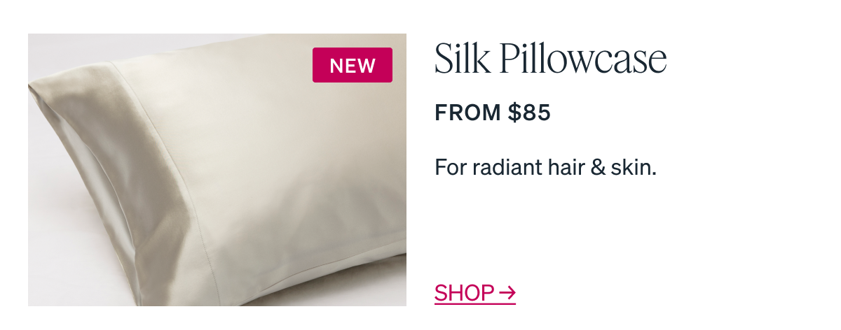 Silk Pillowcase [NEW] For radiant hair & skin. FROM $85