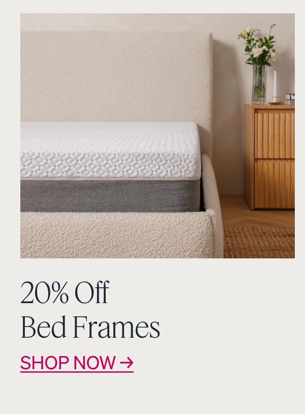 20% Off Bed Frames