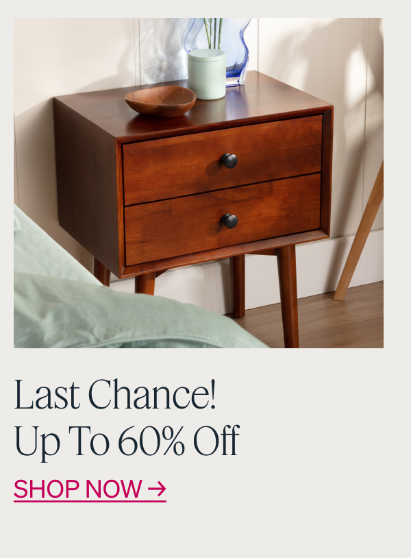 Last Chance! Up to 60% Off