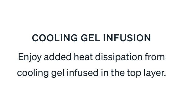 Cooling gel infusion