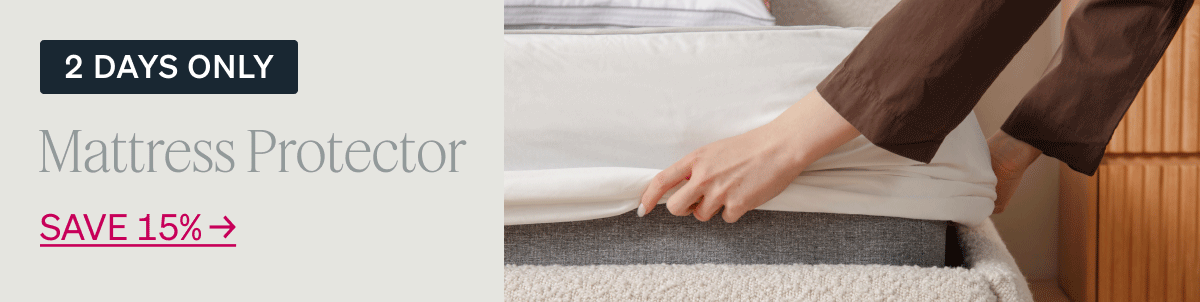 For 3 days only Mattress Protector Save 15% 