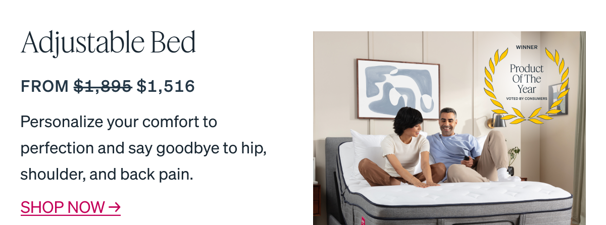 "Adjustable Bed From $1,895 $1,516" Product of the Year - Winner