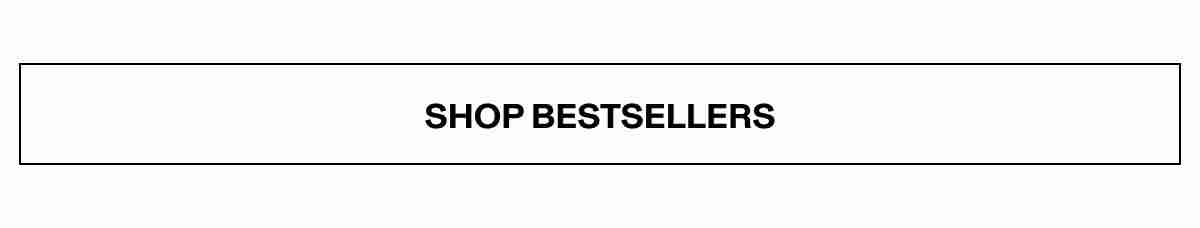 Shop Bestsellers
