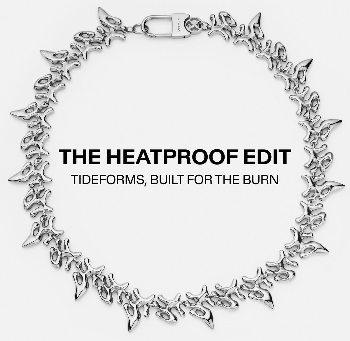 The Heatproof Edit