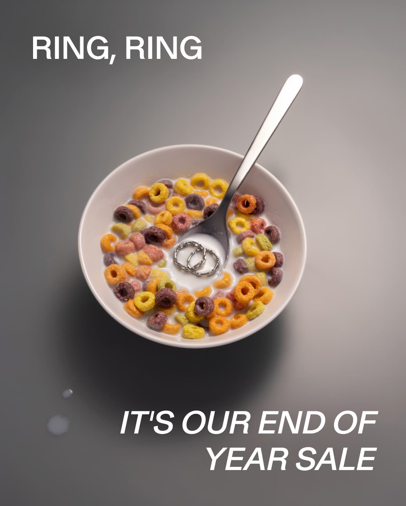 RING, RING // IT'S OUR END OF YEAR SALE