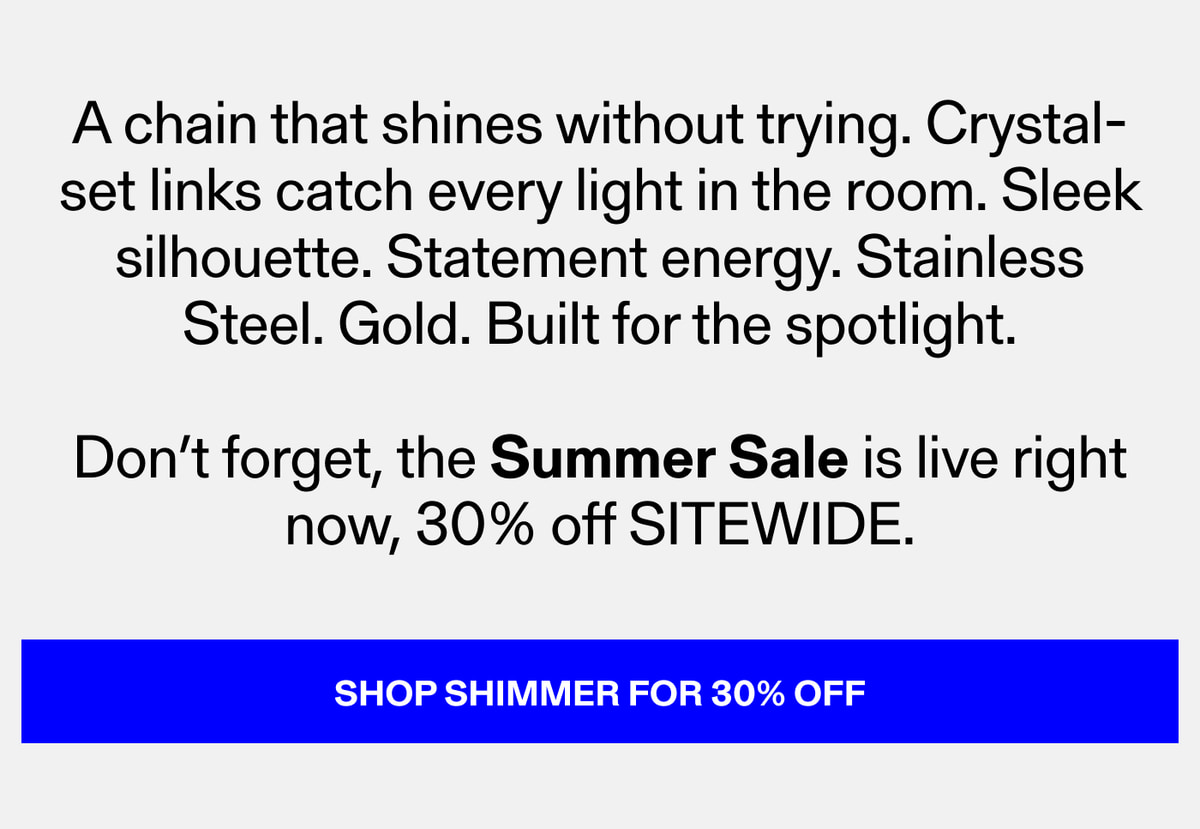 Shop Shimmer For 30% Off