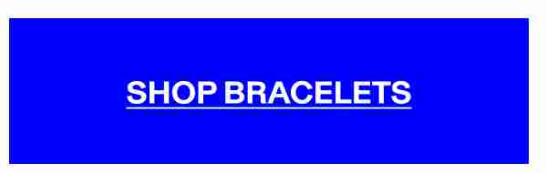 Shop Bracelets Shop Bracelets