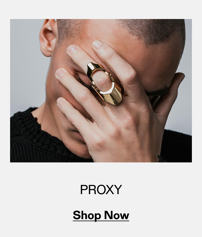 Proxy. Shop Now