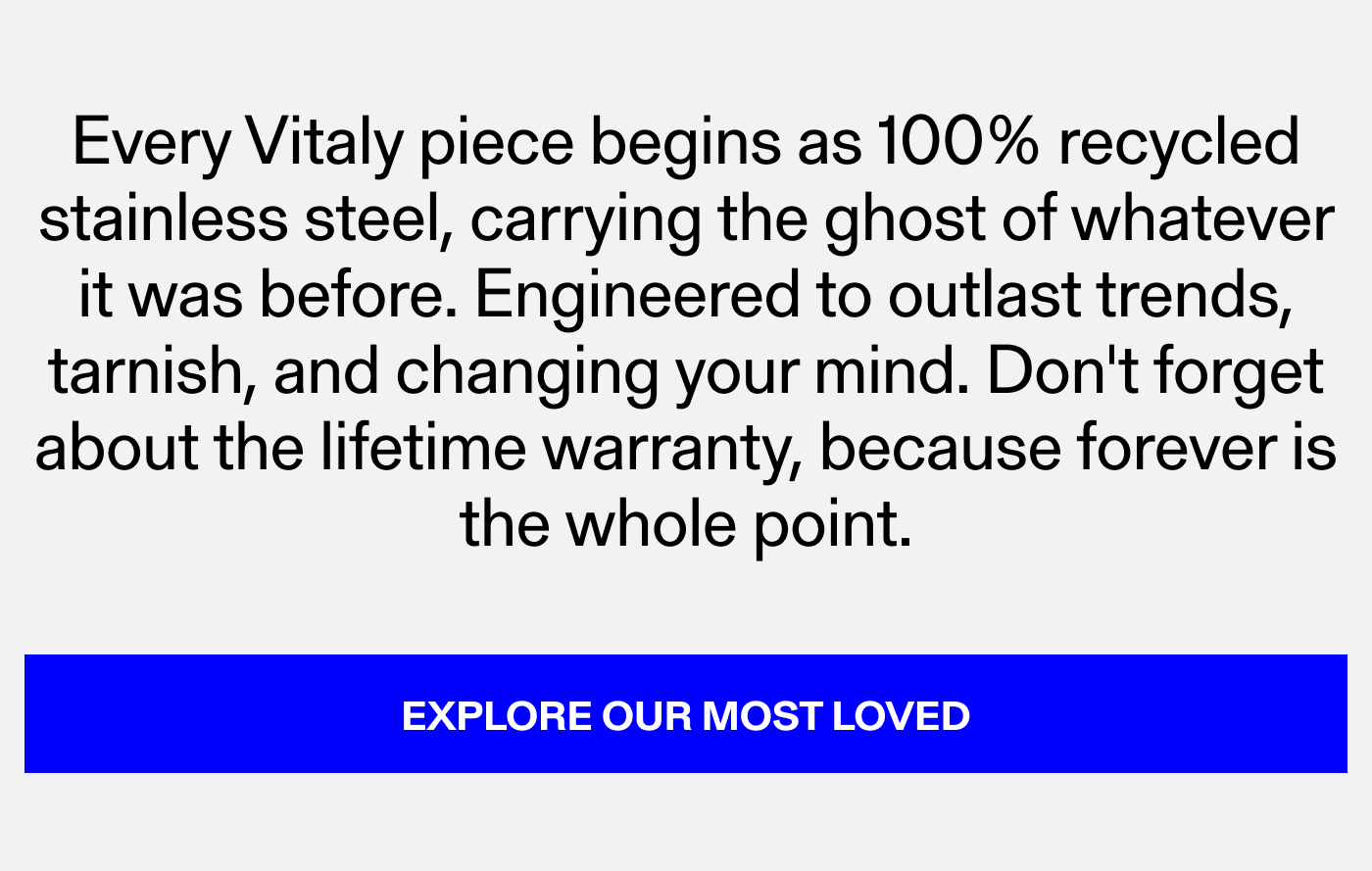 Explore Our Most Loved
