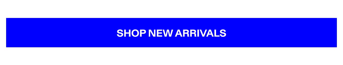 Shop New Arrivals