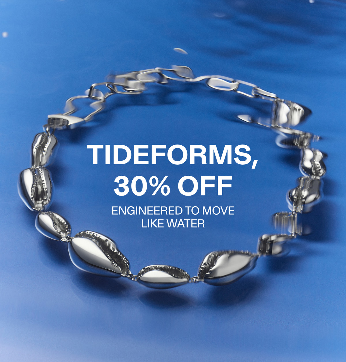 Tideforms, 30% Off — Engineered to Move Like Water