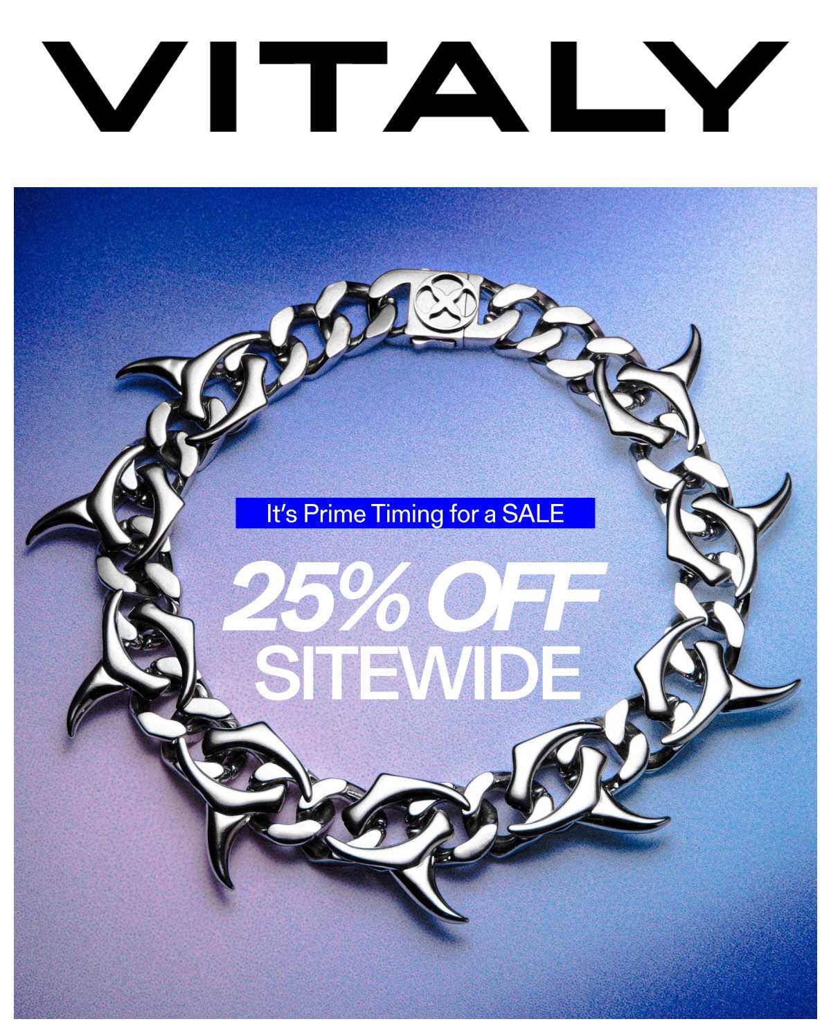 25% OFF SITEWIDE