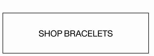 Shop Bracelets