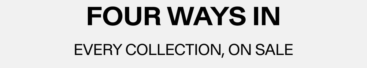 FOUR WAYS IN