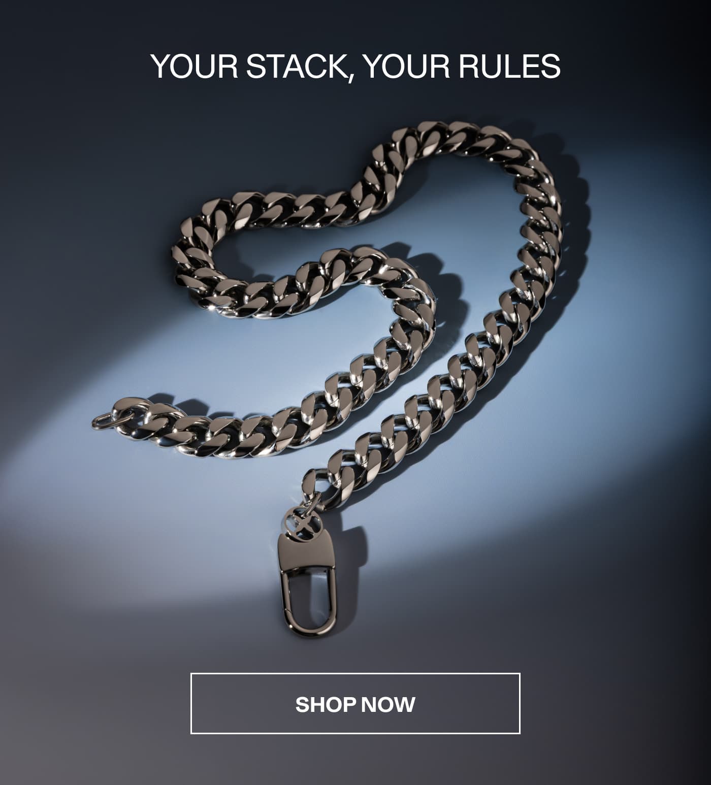 Your Stack, Your Rules // Shop Now
