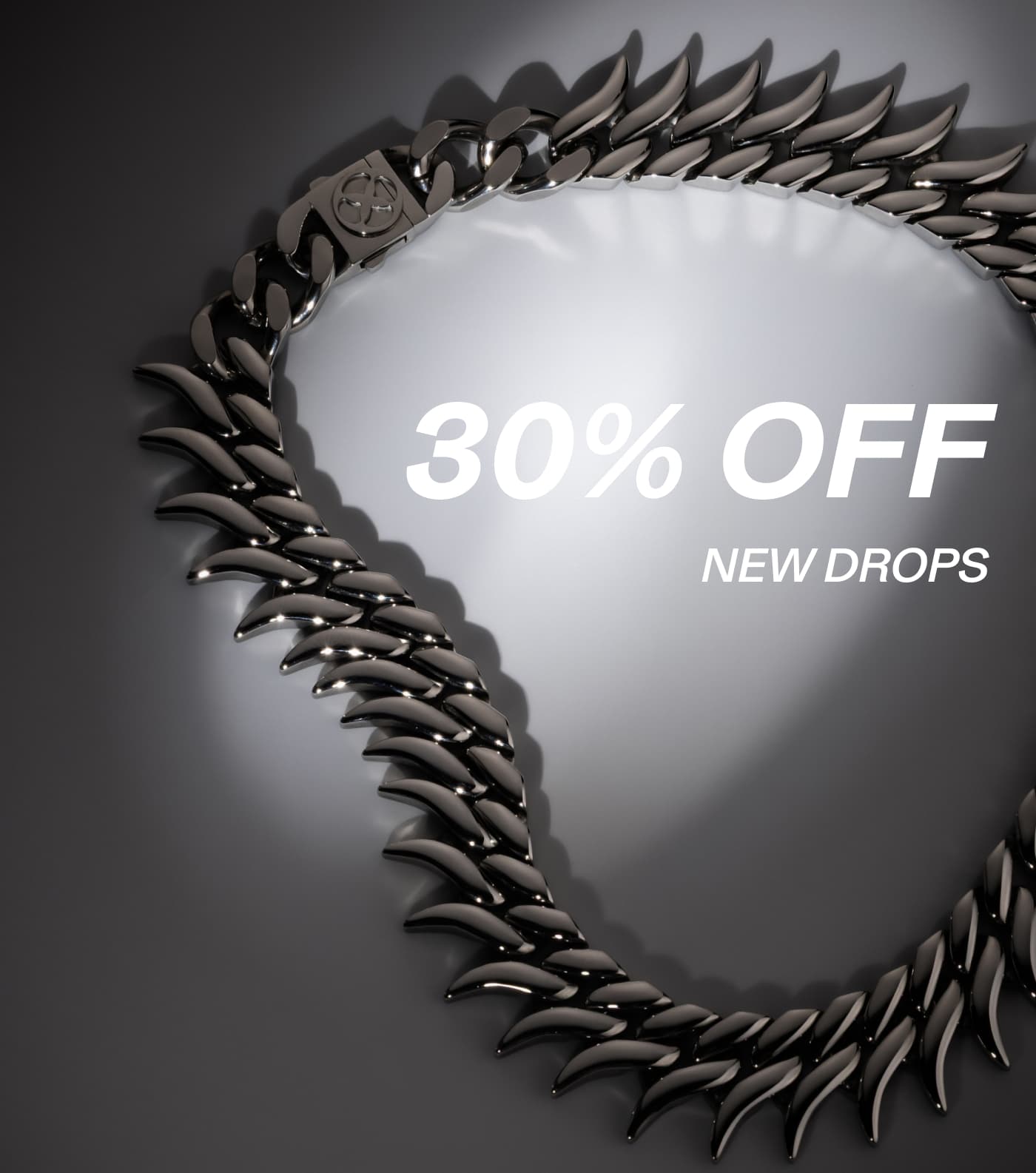 30% Off New Drops