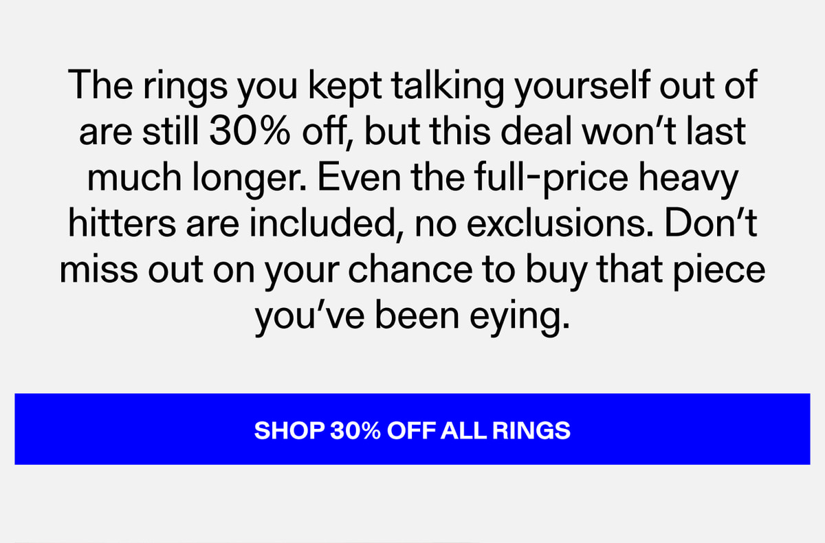 Shop 30% Off All Rings