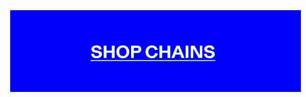 Shop Chains Shop Chains