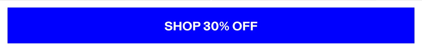 Shop 30% Off