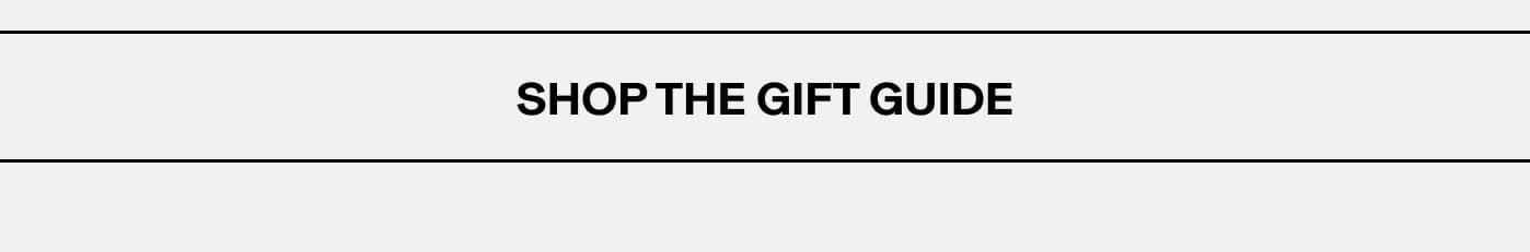 Shop The Gift Guide