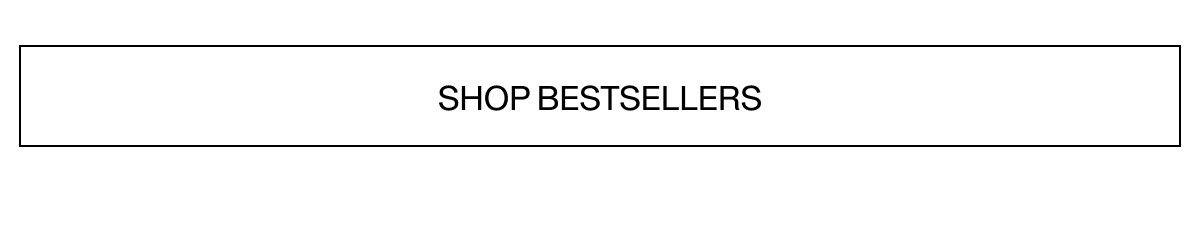 Shop Bestsellers