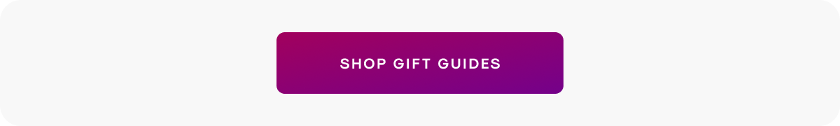 Shop Gift Guides
