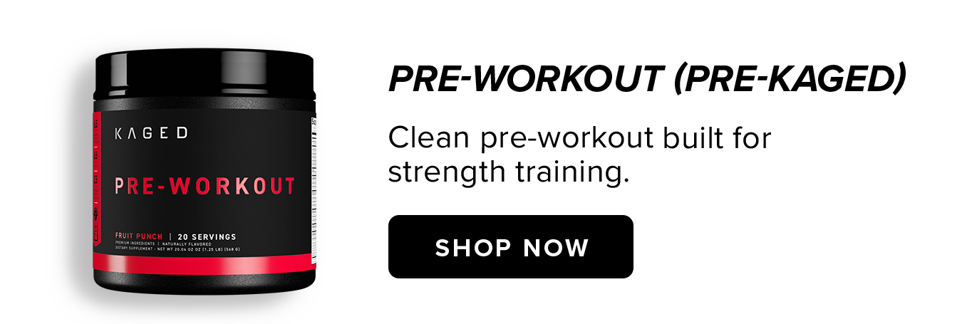 Pre-Workout (Pre-Kaged) Clean pre-workout built for strength training.