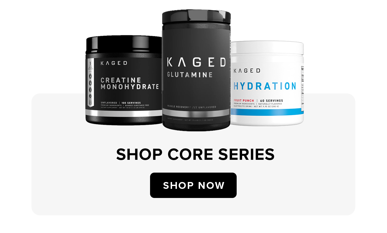 SHOP CORE SERIES  SHOP NOW