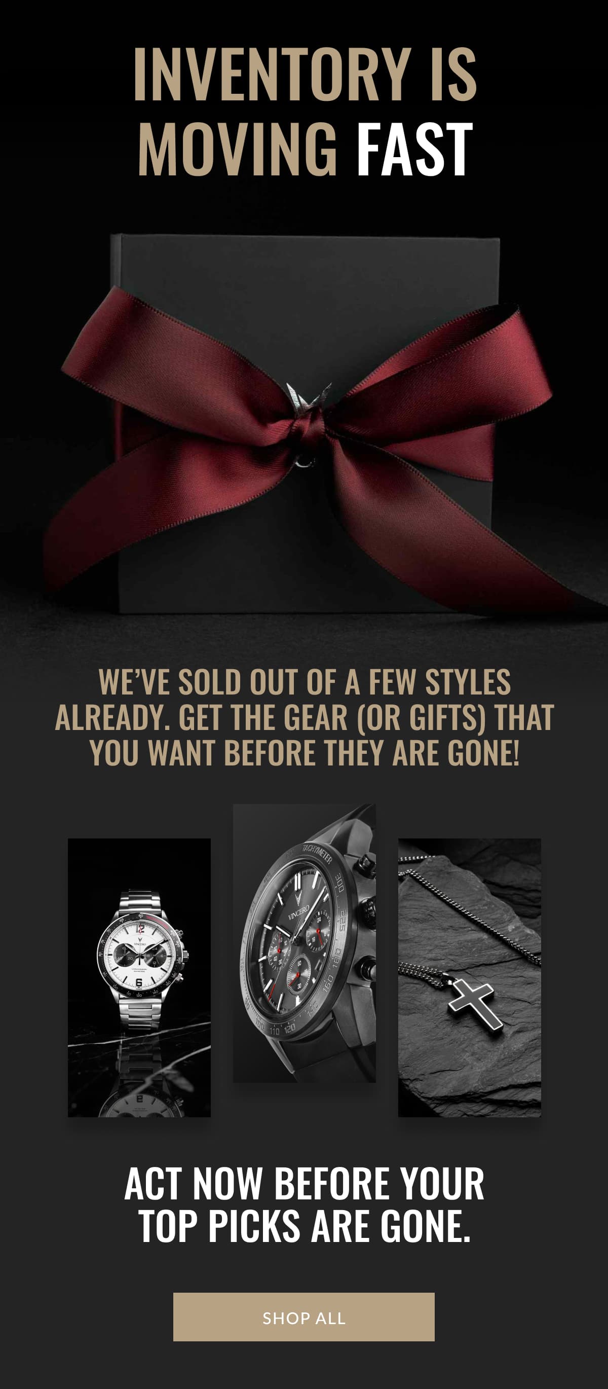 Inventory Is Moving Fast We’ve sold out of a few styles already. Get the gear (or gifts) that you want before they are gone!