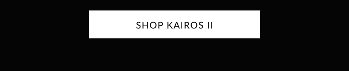 Shop Kairos II