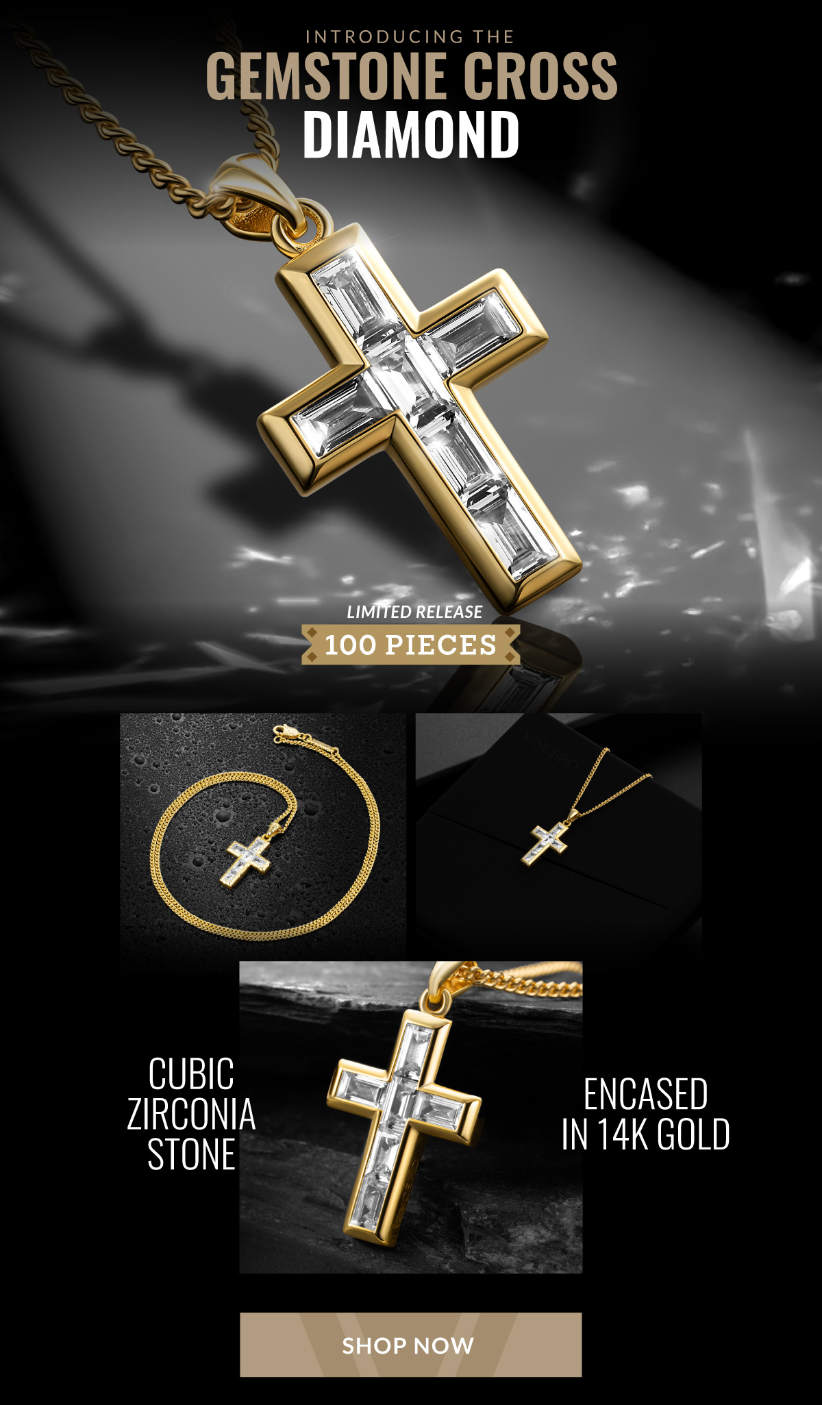 INTRODUCTING THE GEMSTONE CROSS DIAMOND LIMITED RELEASE 100 PIECES CUBIC ZIRCONIA STONE ENCASE IN 14K GOLD SHOP NOW