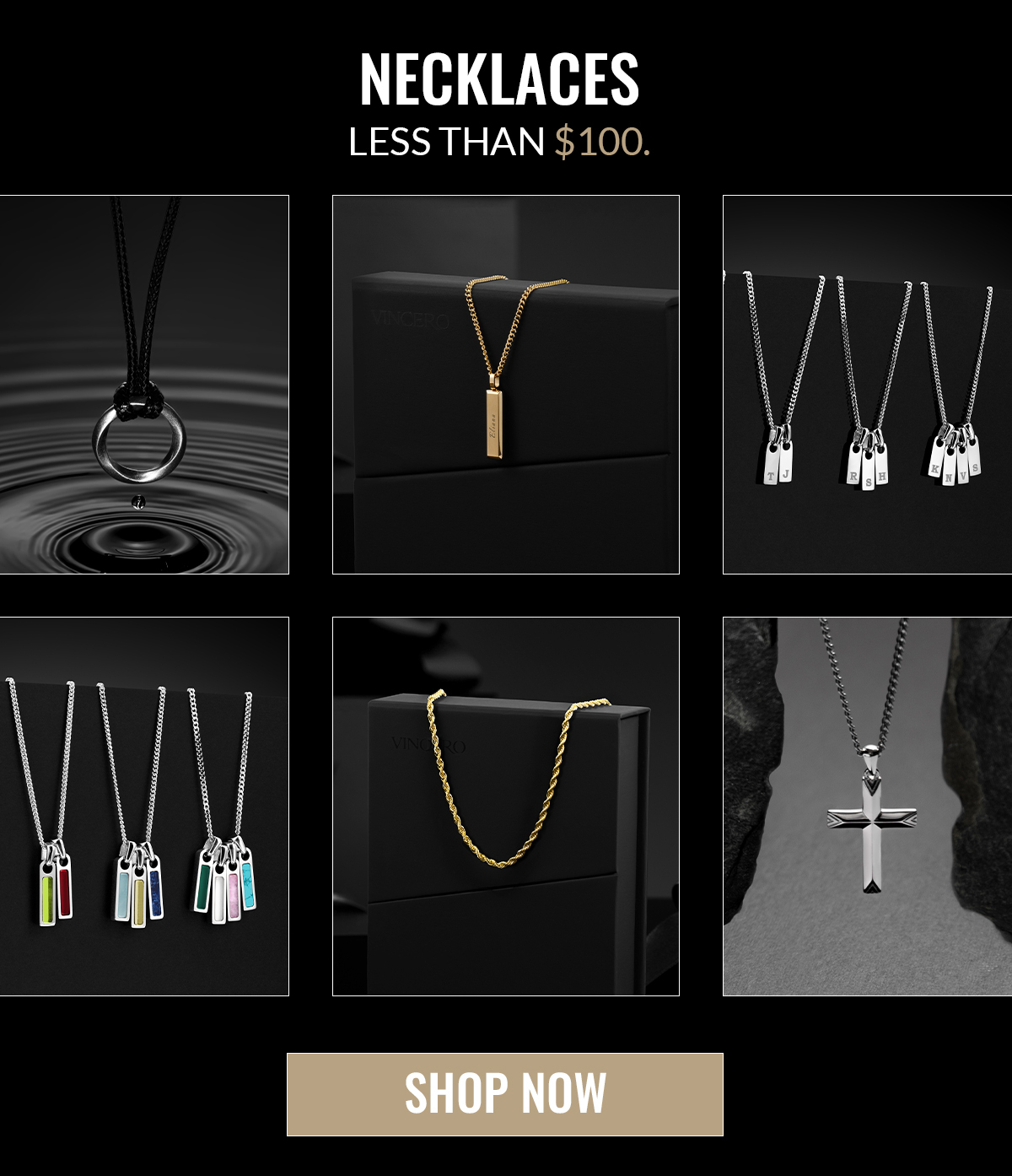 NECKLACES LESS THAN $100. SHOP NOW