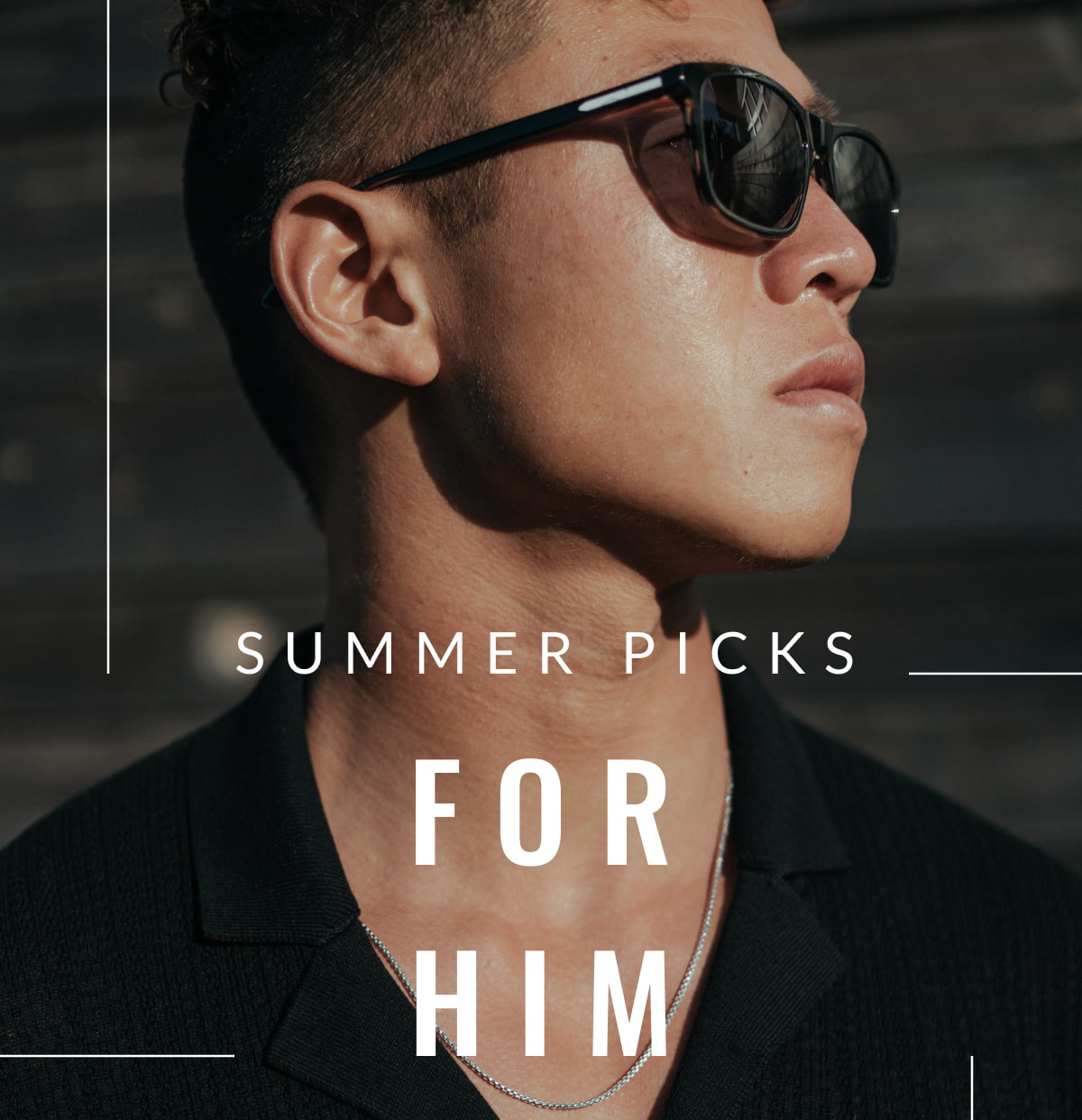 Summer Picks For Him