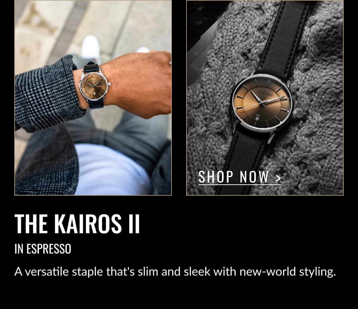 Shop now > THE KAIROS II IN ESPRESSO | A versatile staple that's slim and sleek with new-world styling.