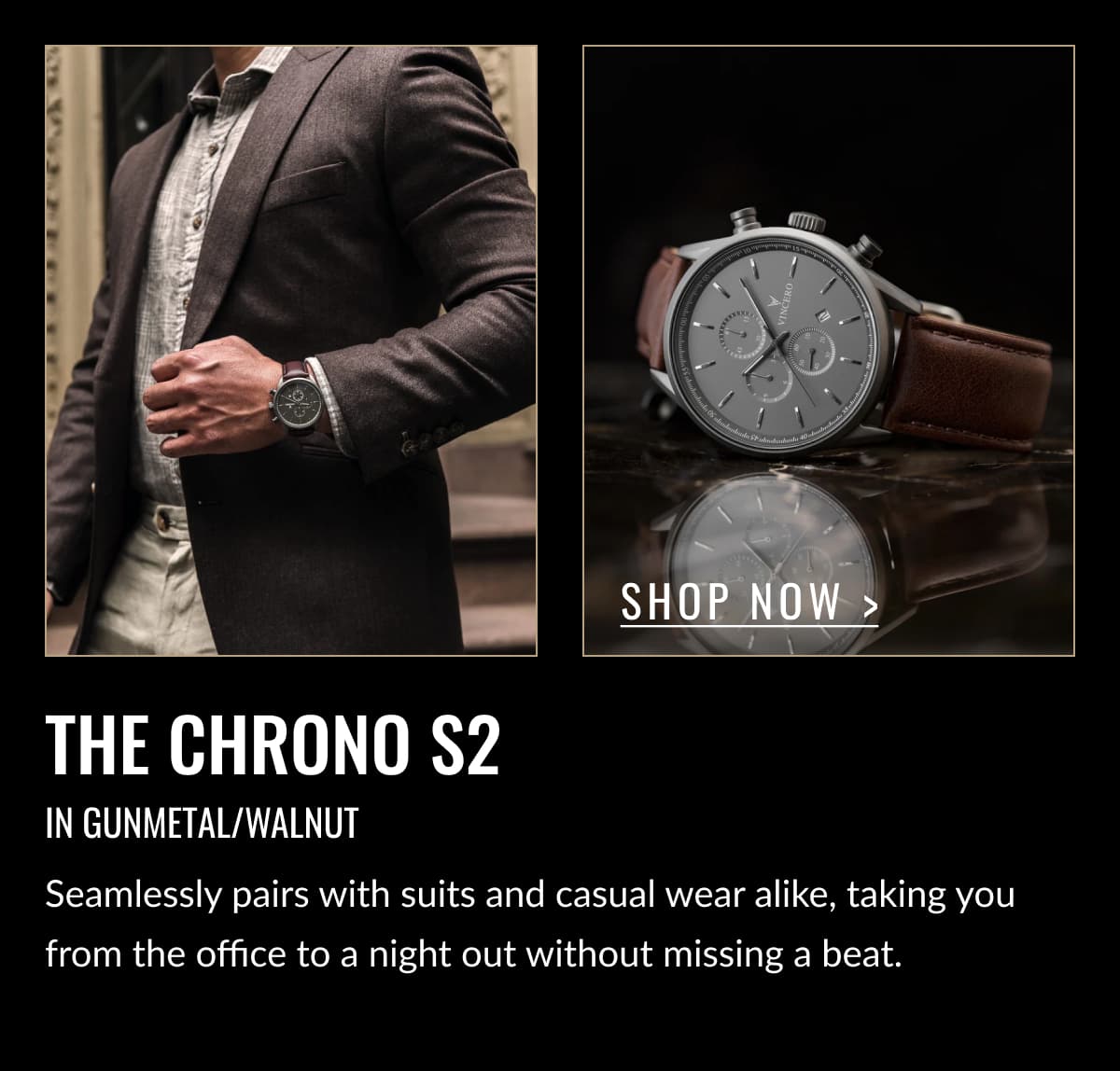Shop now > THE CHRONO S2 IN GUNMETAL/WALNUT | Seamlessly pairs with suits and casual wear alike, taking you from the office to a night out without missing a beat.