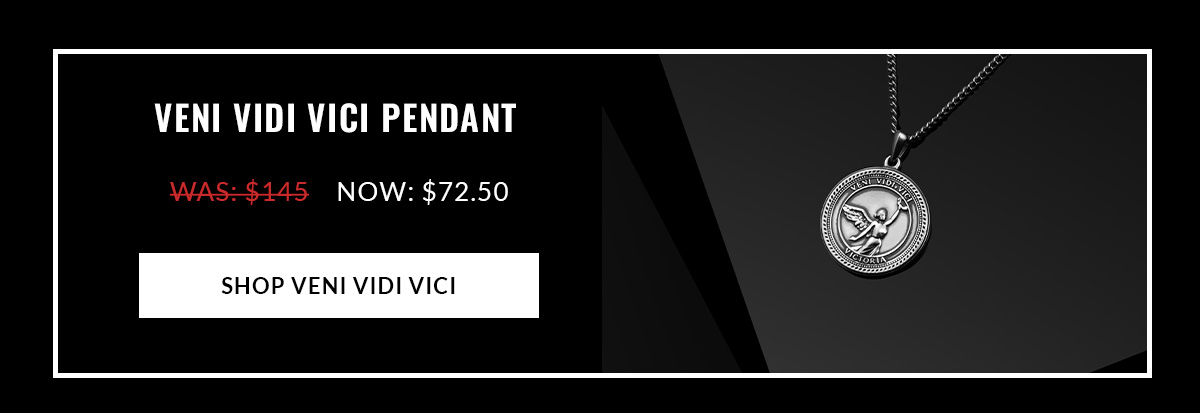 Veni Vidi Vici Pendant