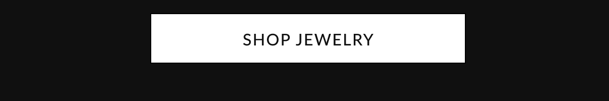 SHOP JEWELRY