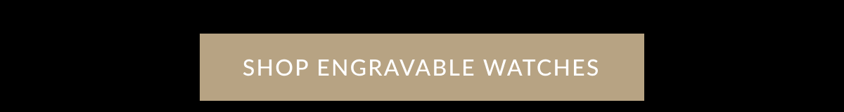  Shop Engraveable watches