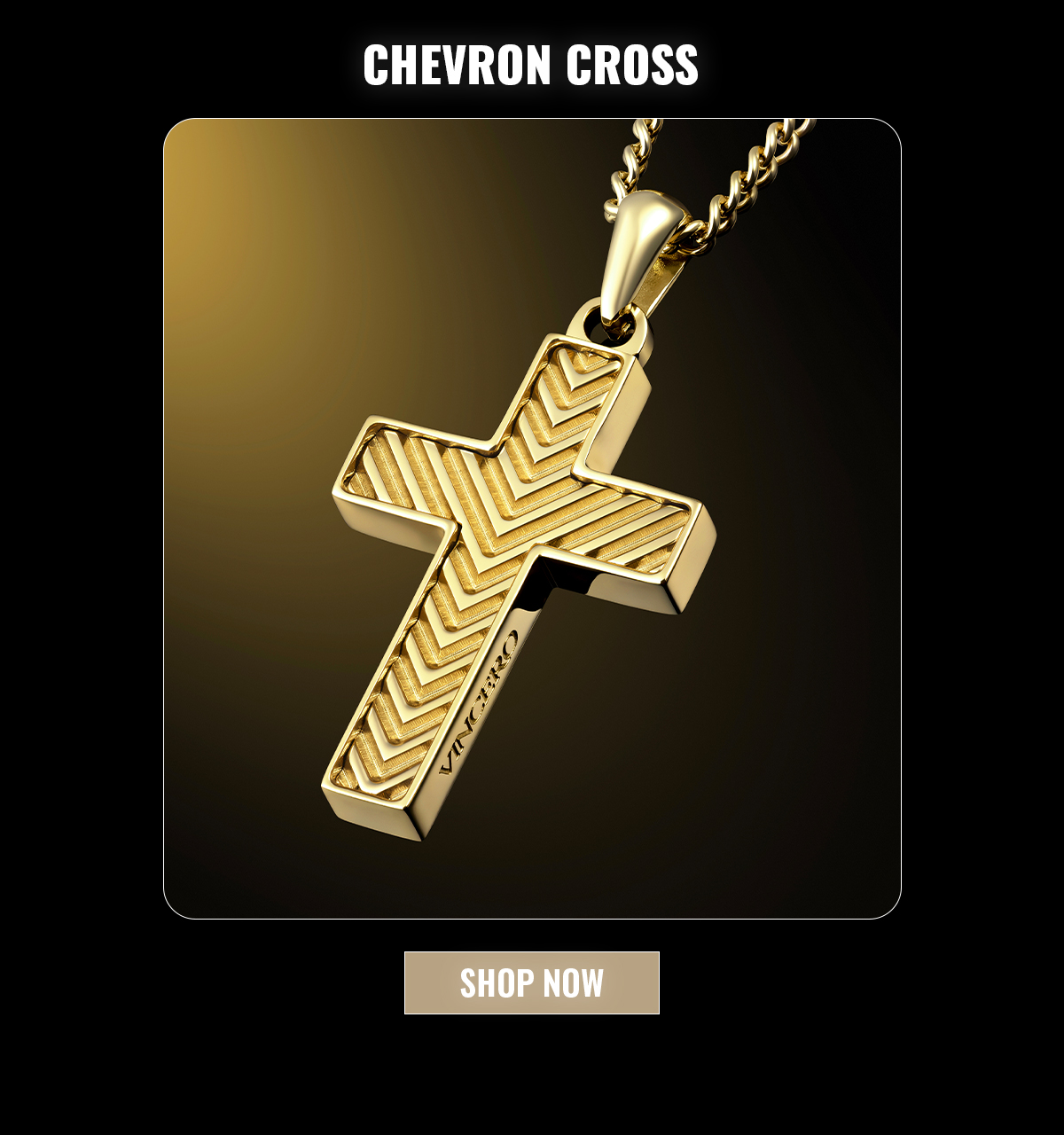 Chevron Cross SHOP NOW
