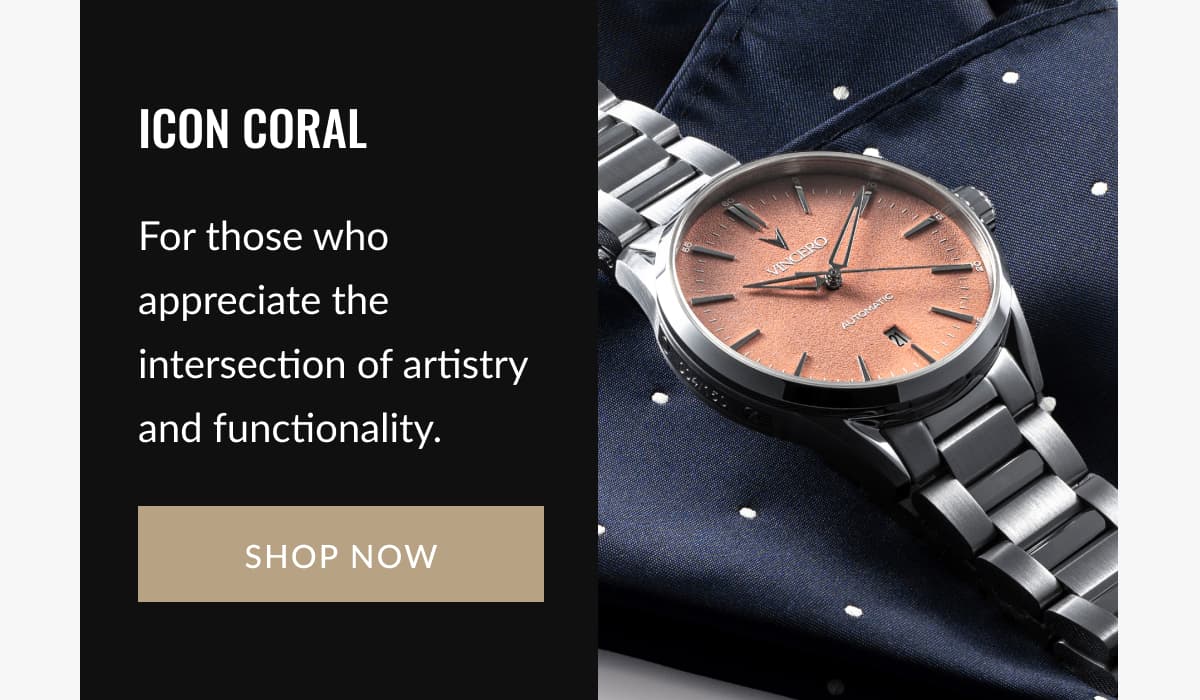 ICON CORAL For those who appreciate the intersection of artistry and functionality.