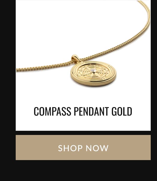 COMPASS PENDANT GOLD | SHOP NOW