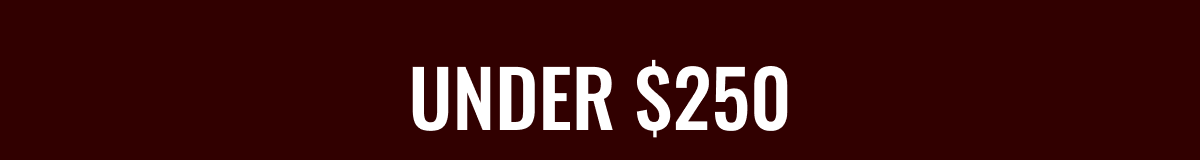 Under $250